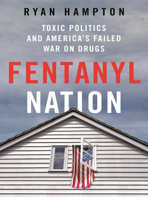 cover image of Fentanyl Nation